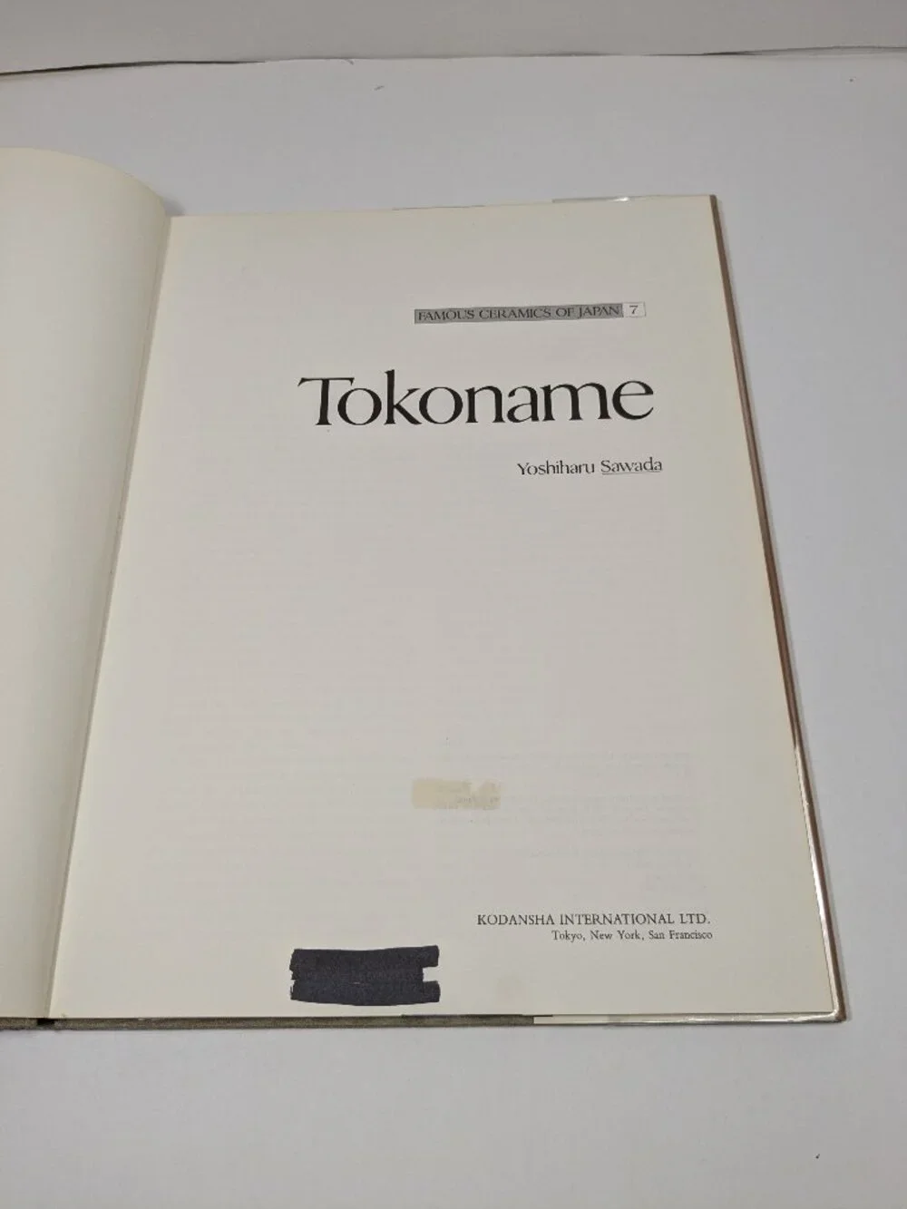 Tokoname by Yoshiharu Sawada Vintage Hardcover Book Famous Ceramics of Japan V 7